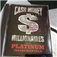 Cash Money Millionaires - Platinum Instrumentals